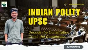 Indian Polity- (Coming Soon)